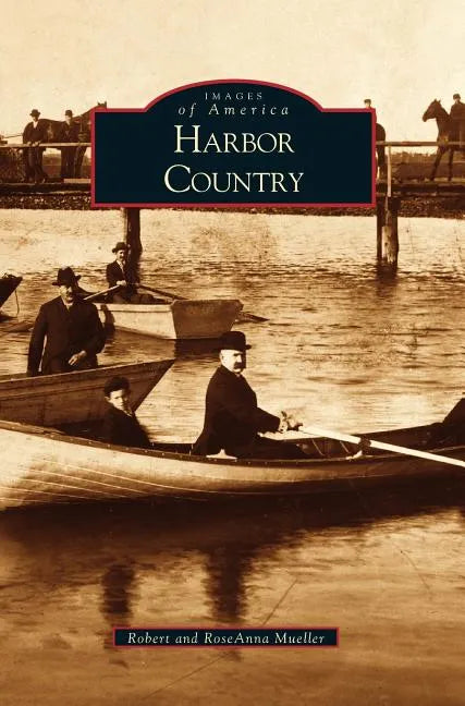 Harbor Country - Hardcover