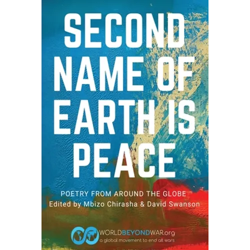 Second Name of Earth Is Peace - Paperback