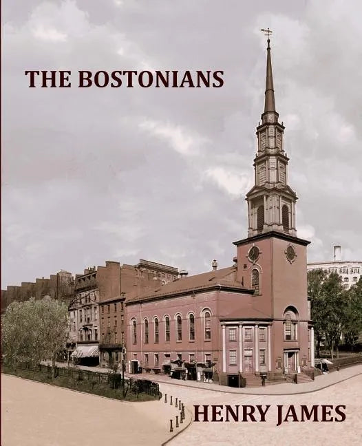 THE BOSTONIANS HENRY JAMES Large Print: Large Print - Paperback