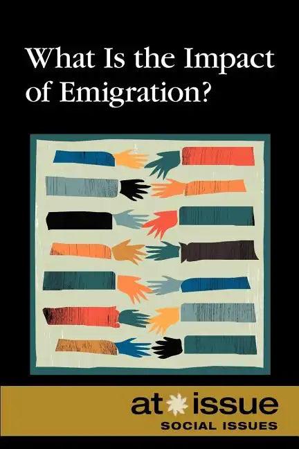 What Is the Impact of Emigration? - Paperback