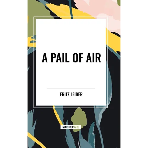 A Pail of Air - Hardcover