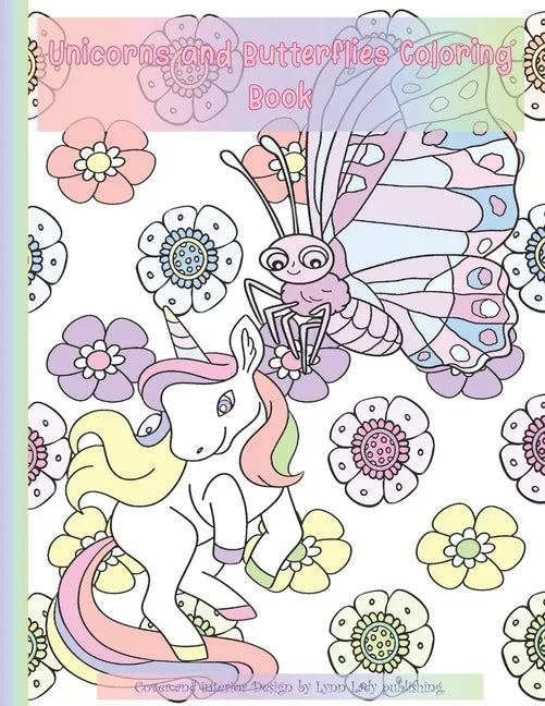 Unicorns and Butterflies Coloring Book: with Patterns - Paperback