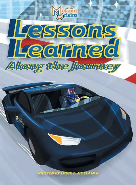 Lessons Learned Along The Journey - Hardcover