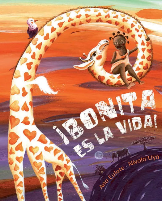 ¡Bonita Es La Vida! (Life Is Beautiful!) - Hardcover