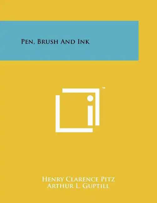 Pen, Brush And Ink - Paperback