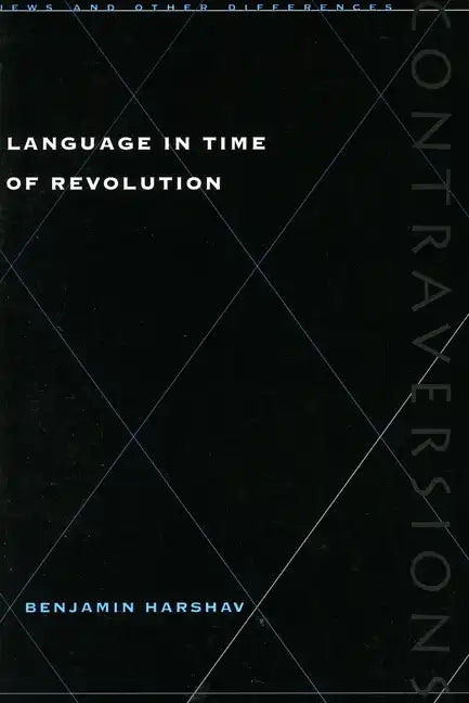 Language in Time of Revolution - Paperback