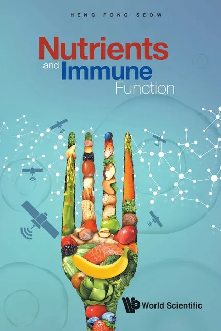 Nutrients and Immune Function - Paperback
