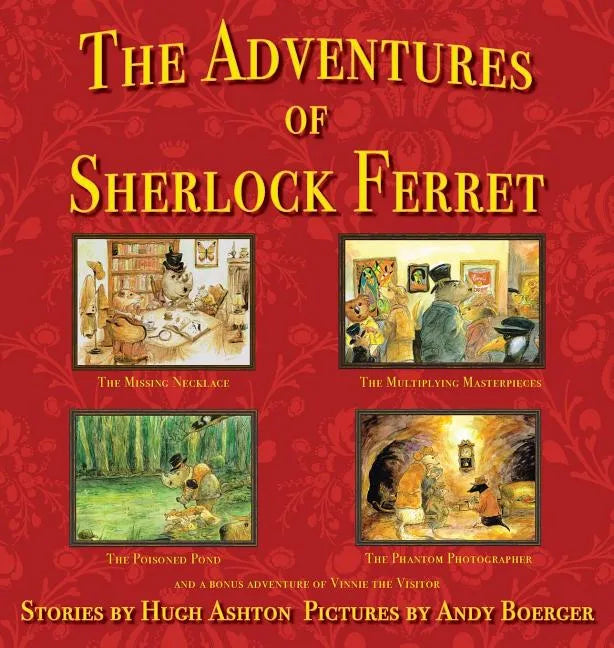The Adventures of Sherlock Ferret - Hardcover