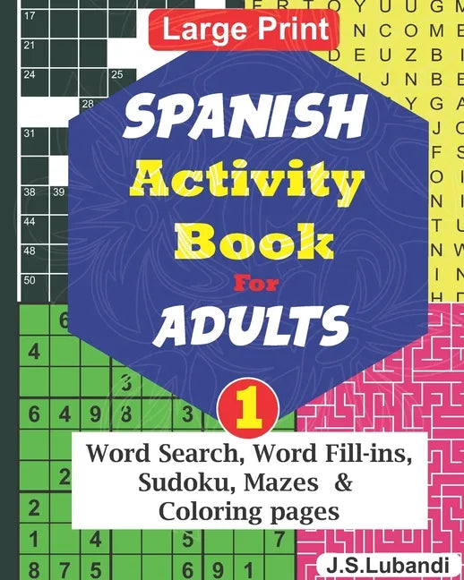 SPANISH Activity Book for ADULTS; 1 - Paperback