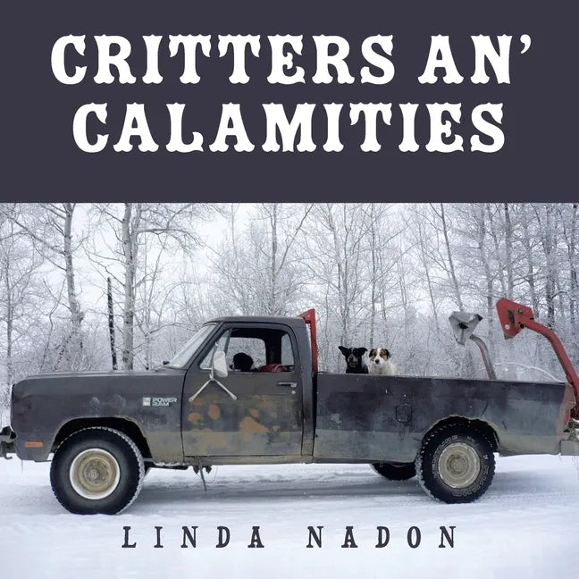 Critters An' Calamities - Paperback