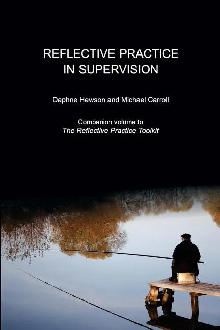 Reflective Practice in Supervision - Paperback
