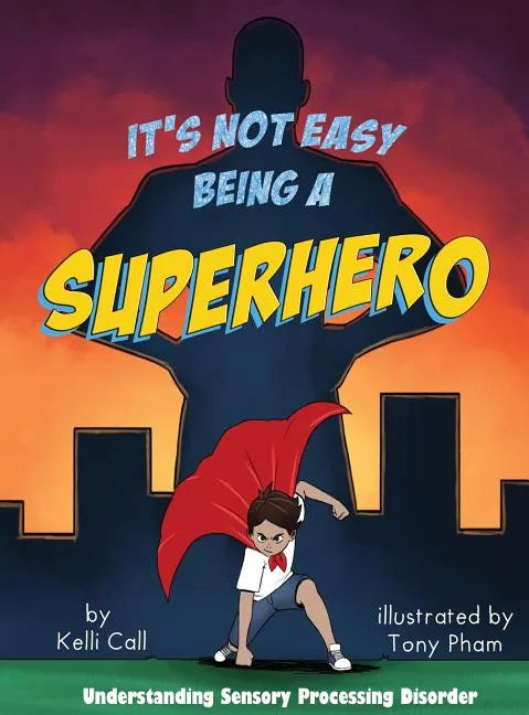 It's Not Easy Being a Superhero - Hardcover
