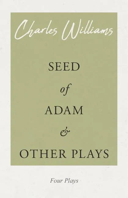 Seed of Adam and Other Plays - Paperback