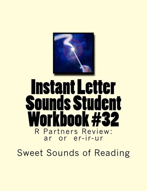 Instant Letter Sounds Student Workbook #32: R Partners Review: ar or er-ir-ur - Paperback