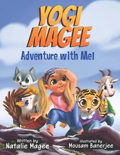 Yogi Magee: Adventure with Me! - Paperback