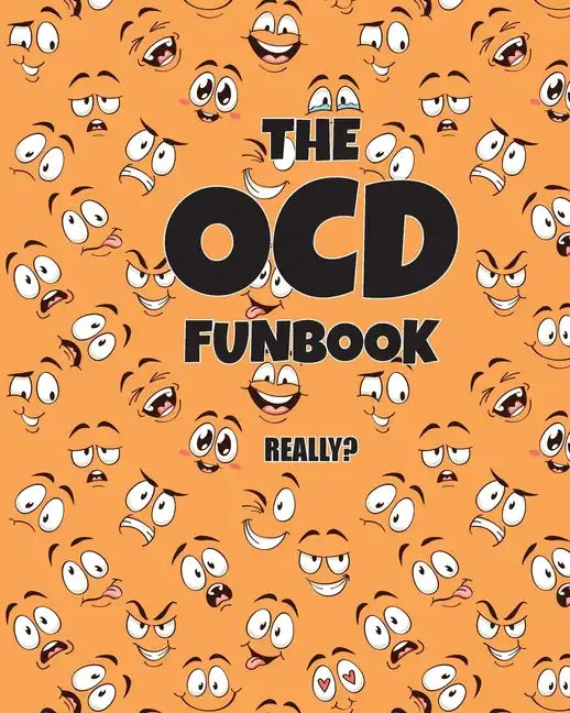 The OCD Funbook: Really? - Paperback