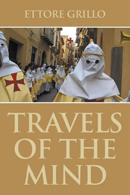 Travels of the Mind - Paperback