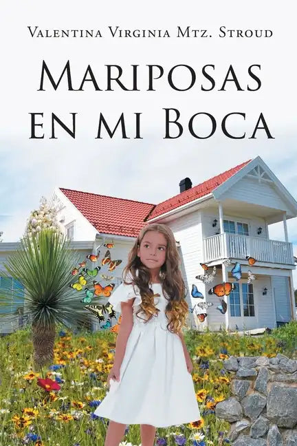 Mariposas en mi boca - Paperback