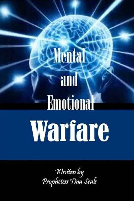 Mental and Emotional Warfare - Paperback