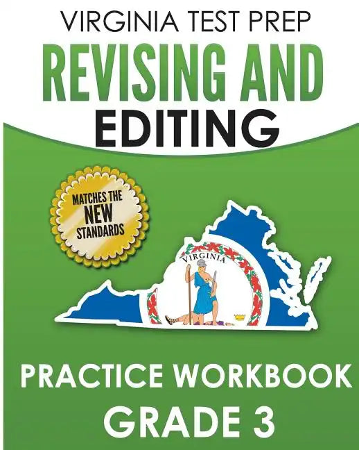 VIRGINIA TEST PREP Revising and Editing Practice Workbook Grade 3: Develops SOL Writing and Language Skills - Paperback