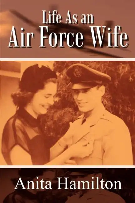 Life as an Air Force Wife - Paperback