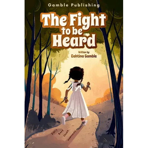The Fight to Be Heard - Paperback