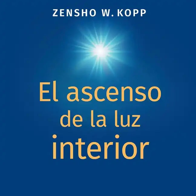 El ascenso de la luz interior - Paperback