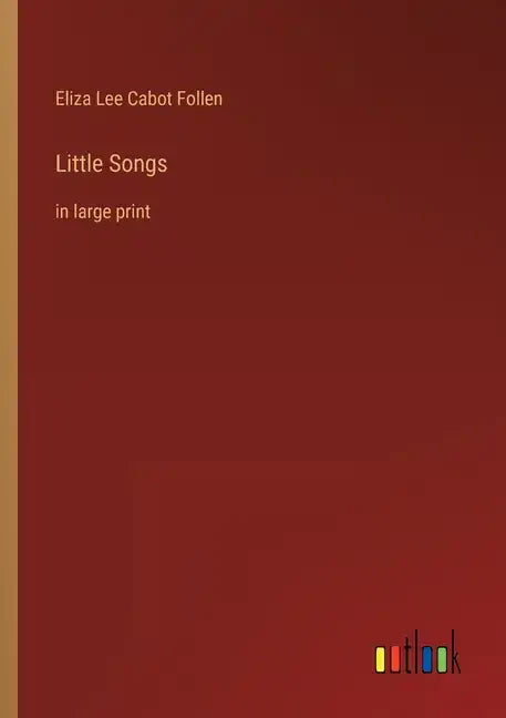 Little Songs: in large print - Paperback