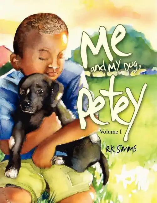 Me and My Dog, Petey - Paperback