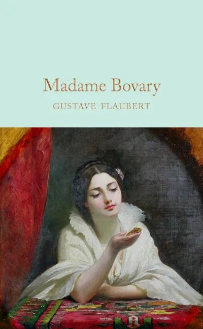 Madame Bovary - Hardcover