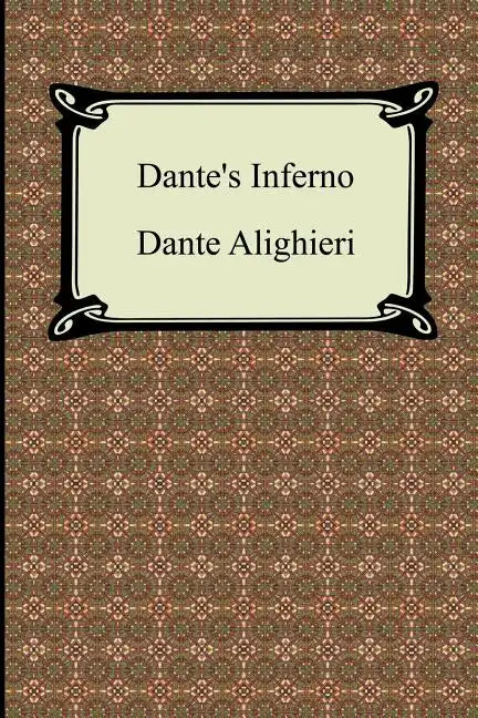 Dante's Inferno (the Divine Comedy, Volume 1, Hell) - Paperback