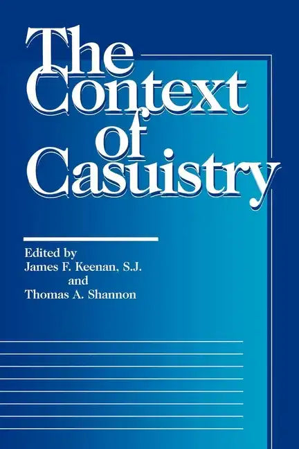 The Context of Casuistry - Paperback