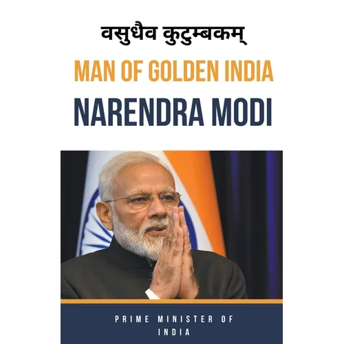 Man Of Golden India "Narendra Modi" - Paperback