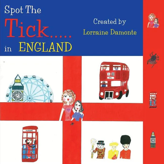 Spot the Tick..... in England - Paperback