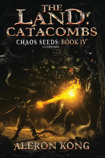 The Land: Catacombs: A Litrpg Saga - Paperback