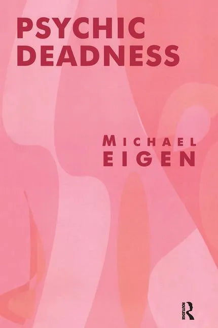 Psychic Deadness - Paperback