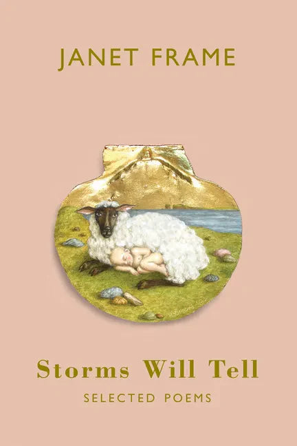 Storms Will Tell: Selected Poems - Paperback