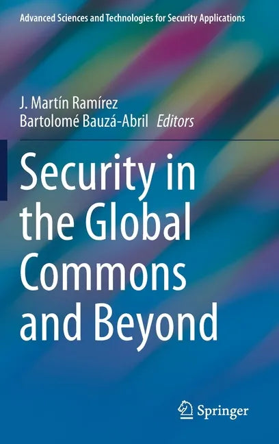 Security in the Global Commons and Beyond - Hardcover