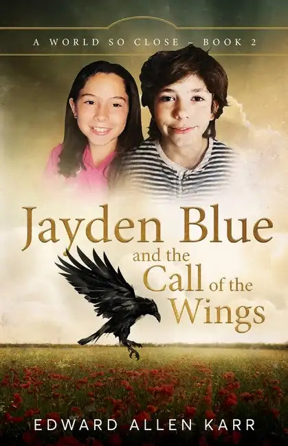 Jayden Blue and The Call of the Wings - Paperback