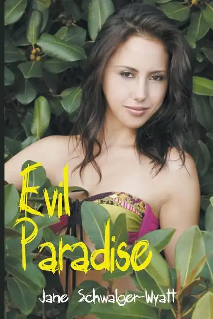 Evil Paradise - Paperback