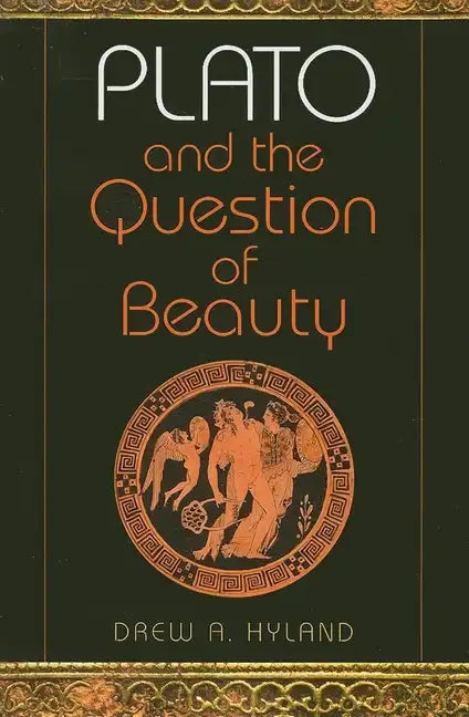 Plato and the Question of Beauty - Paperback