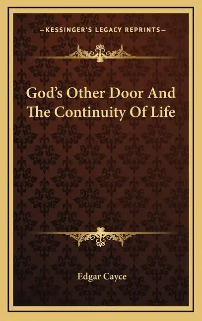 God's Other Door and the Continuity of Life - Hardcover