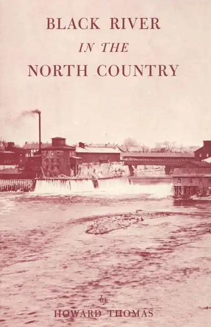 Black River in the North Country - Paperback
