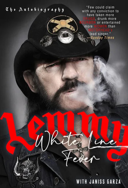 White Line Fever: The Autobiography - Paperback