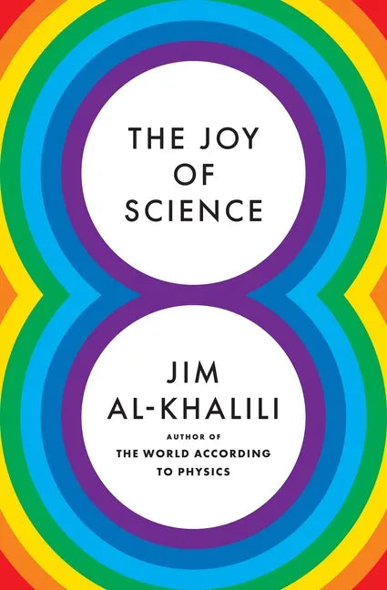 The Joy of Science - Hardcover