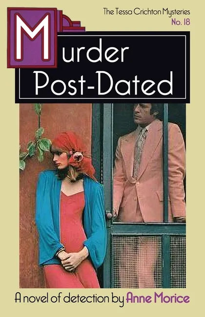 Murder Post-Dated: A Tessa Crichton Mystery - Paperback