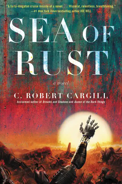 Sea of Rust - Paperback