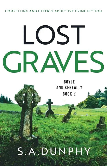 Lost Graves: Compelling and utterly addictive crime fiction - Paperback