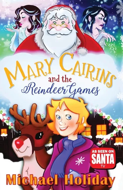 Mary Cairins and the Reindeer Games - Paperback