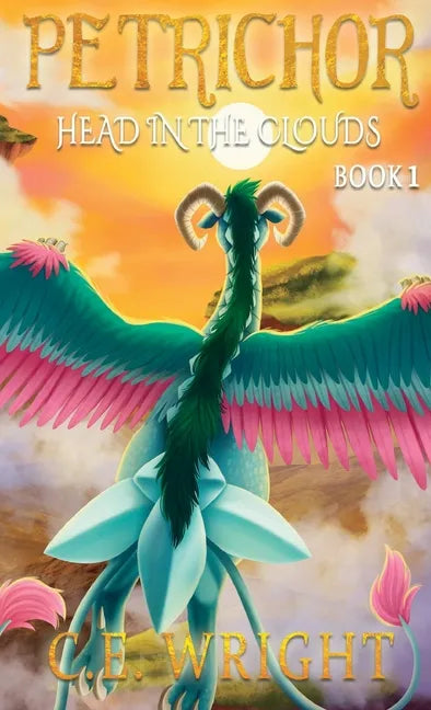 Petrichor: Head in the Clouds - Book 1 - Hardcover